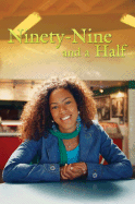 Ninety-Nine and a Half Just Won't Do
