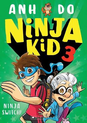 Ninja Switch! (Ninja Kid 3) - Do, Anh