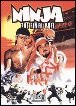 Ninja: The Final Duel