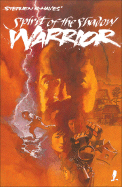 Ninja Volume 1: Spirit of the Shadow Warrior: Volume 1