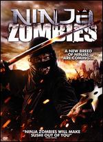 Ninja Zombies - Noah Cooper