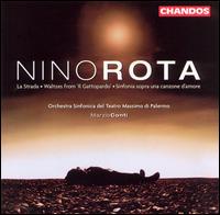 Nino Rota: La Strada, etc. - Salvatore Greco (violin); Salvatore Piazza (trumpet); Orchestra del Teatro Massimo di Palermo; Marzio Conti (conductor)