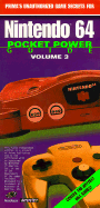 Nintendo 64 Pocket Power Guide Volume 3: Unauthorized - Roberts, Nick, and PCs