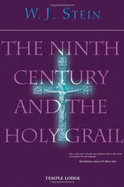 Ninth Century and the Holy Grail