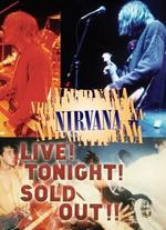 Nirvana: Live! Tonight! Sold Out!!