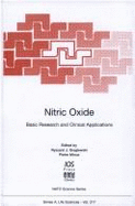 Nitric Oxide: Basic Research and Clinical Applications - Gryglewski, R J (Editor), and Minuz, P (Editor)