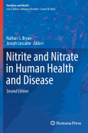 Nitrite and Nitrate in Human Health and Disease