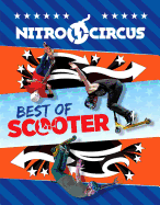 Nitro Circus Best of Scooter
