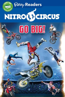 Nitro Circus Level 2: Go Big! - Believe It or Not!, Ripley's (Compiled by)