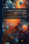 Nitro-culture And Inoculation