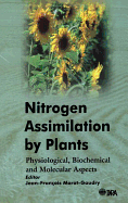 Nitrogen Assimilation by Plants: Physiological, Biochemical, and Molecular Aspects