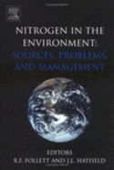 Nitrogen in the Environment: Sources, Problems and Management