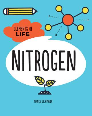 Nitrogen - Dickmann, Nancy
