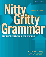 Nitty Gritty Grammar Student's Book: Sentence Essentials for Writers