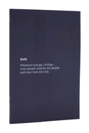 NKJV Scripture Journal - Ruth: Holy Bible, New King James Version