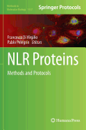Nlr Proteins: Methods and Protocols