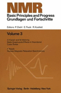 NMR Basic Principles and Progress / NMR Grundlagen Und Fortschritte