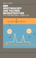 NMR Spectroscopy and Polymer Microstructure: The Conformational Connection