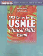 NMS Review for the USMLE Clinical Skills Exam