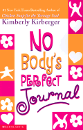 No Body's Perfect Journal