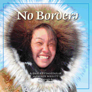 No Borders: Kigliqangittuq