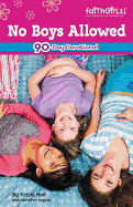No Boys Allowed: 90-Day Devotional