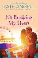No Breaking My Heart