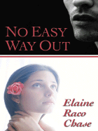 No Easy Way Out