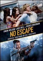 No Escape - John Erick Dowdle