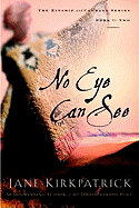 No Eye Can See: No Eye Can See