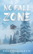 No Fall Zone