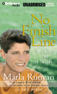 No Finish Line: My Life as I See It