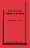 No Foreigners Beyond This Point