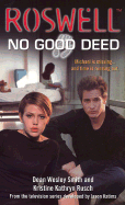No Good Deed