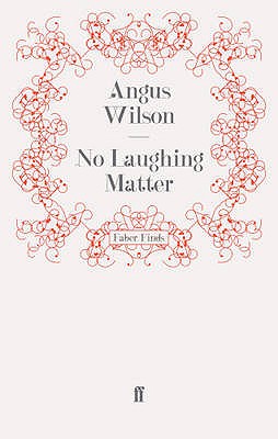 No Laughing Matter - Wilson, Angus