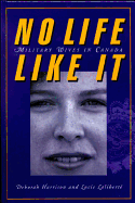 No Life Like It: Military Wives in Canada