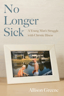 No Longer Sick