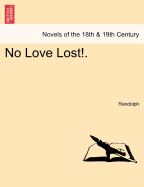 No Love Lost!.