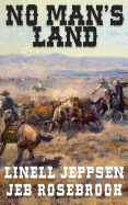 No Man's Land: A Jack Ballard Novel