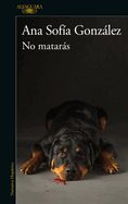 No Matar�s / You Shall Not Kill