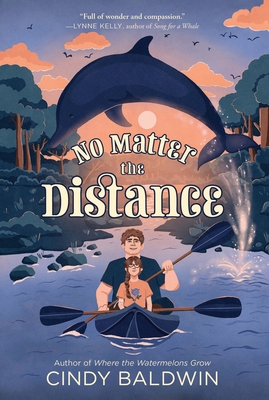No Matter the Distance - Baldwin, Cindy
