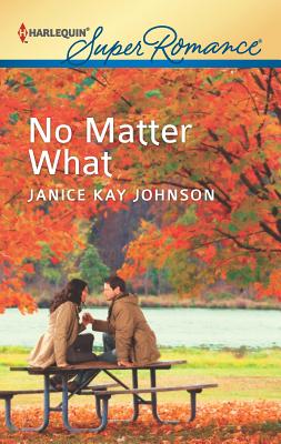 No Matter What - Johnson, Janice Kay