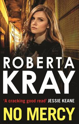 No Mercy - Kray, Roberta