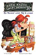 No Messin' with My Lesson