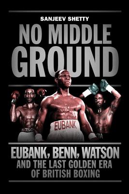 No Middle Ground - Shetty, Sanjeev