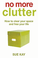 No More Clutter