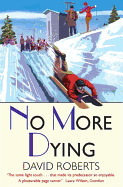 No More Dying