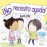 No Necesito Ayuda!