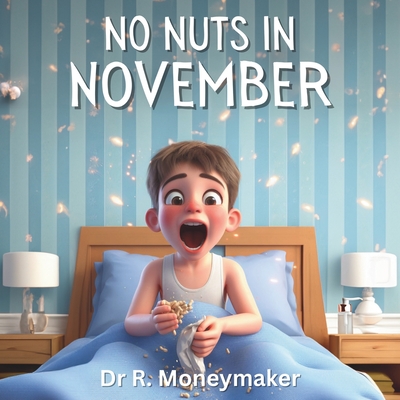 No Nuts In November - Moneymaker, R