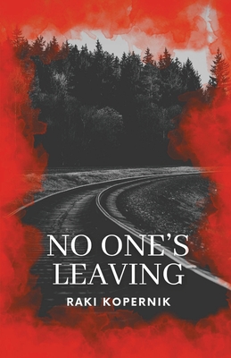 No One's Leaving - Kopernik, Raki